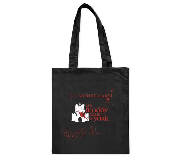 The Bloody Tour of York 10th Anniversary Tote Bag